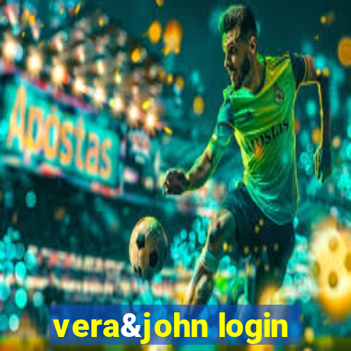 vera&john login